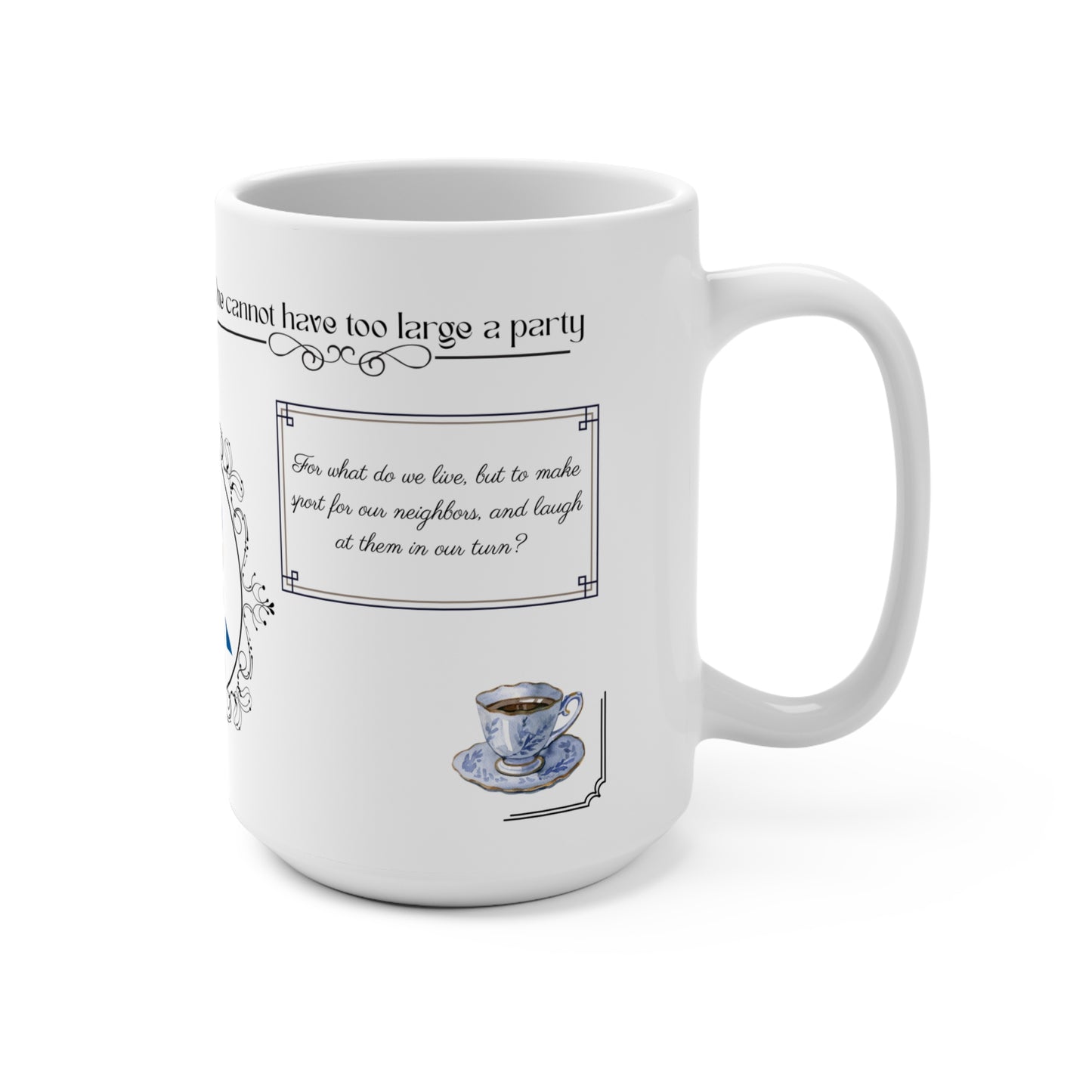 Elegant Jane Austen 15oz Quote Mug for Literary Lovers, Book-themed Gift, Coffee Cup, Classic Literature, Appreciation for Readers