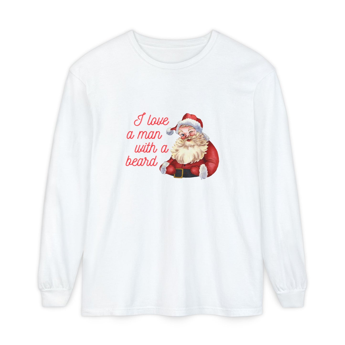 Santa Beard Christmas Long Sleeve Tee — "I Love a Man with a Beard"
