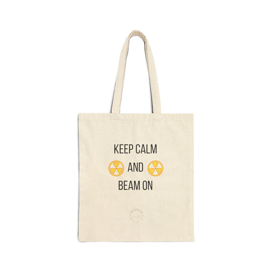 Keep Calm and Beam On Tote Bag, Reusable Shopping Bag, Eco-Friendly Gift, Motivational Canvas Bag, Beach Tote, Everyday Use Bag