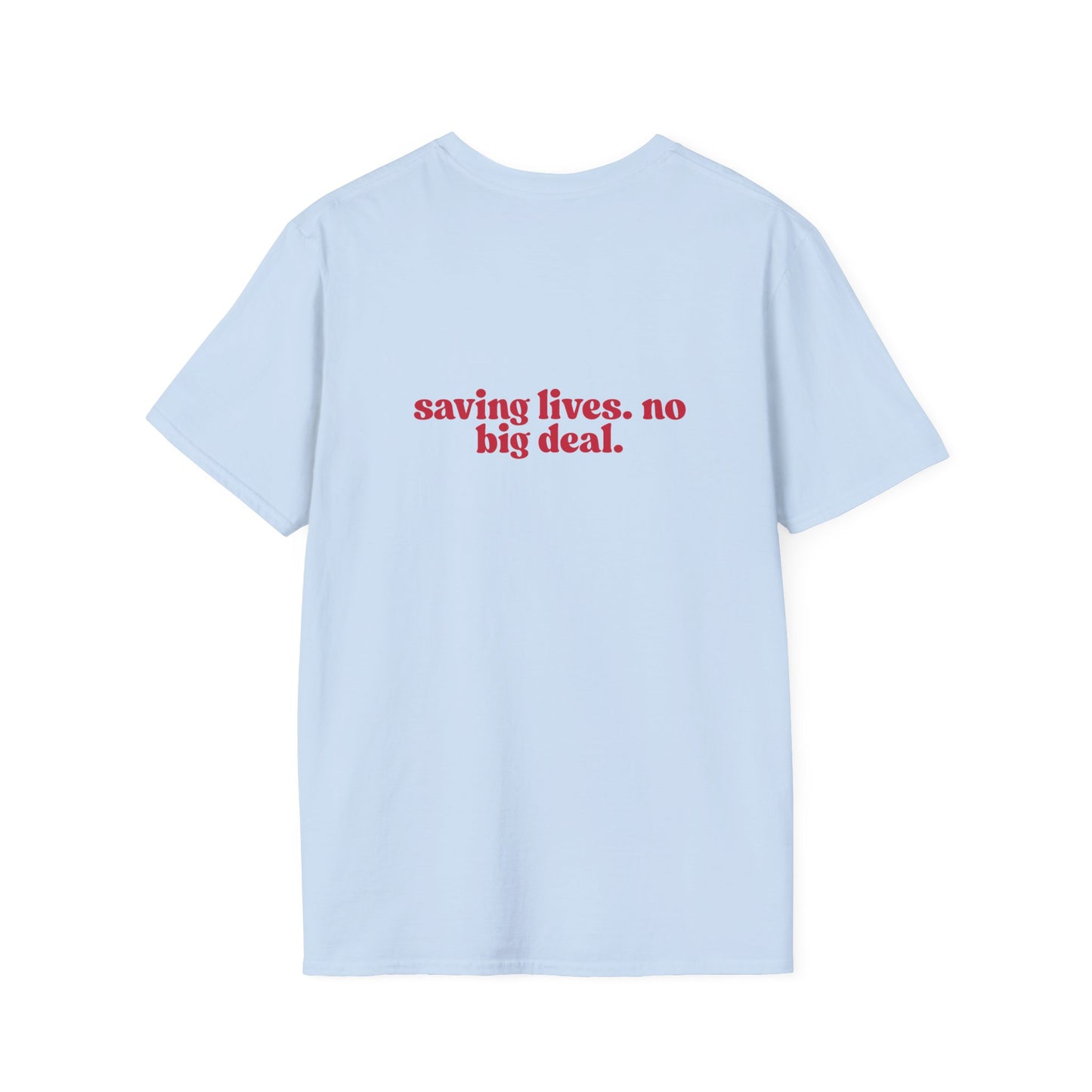 RN Saving Lives Unisex T-Shirt, RN Gift, Inspirational Tee, Gift for Healthcare Workers, Everyday Wear, Motivational Apparel