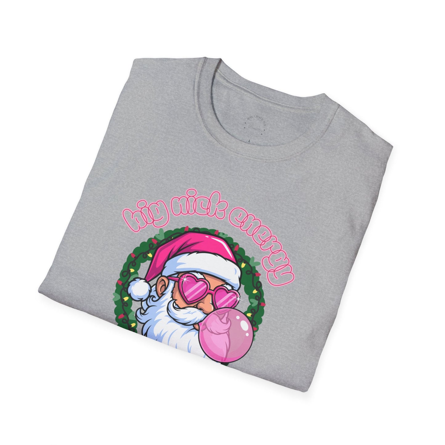 Big Nick Energy T-Shirt —  Pink Santa Holiday Graphic Tee