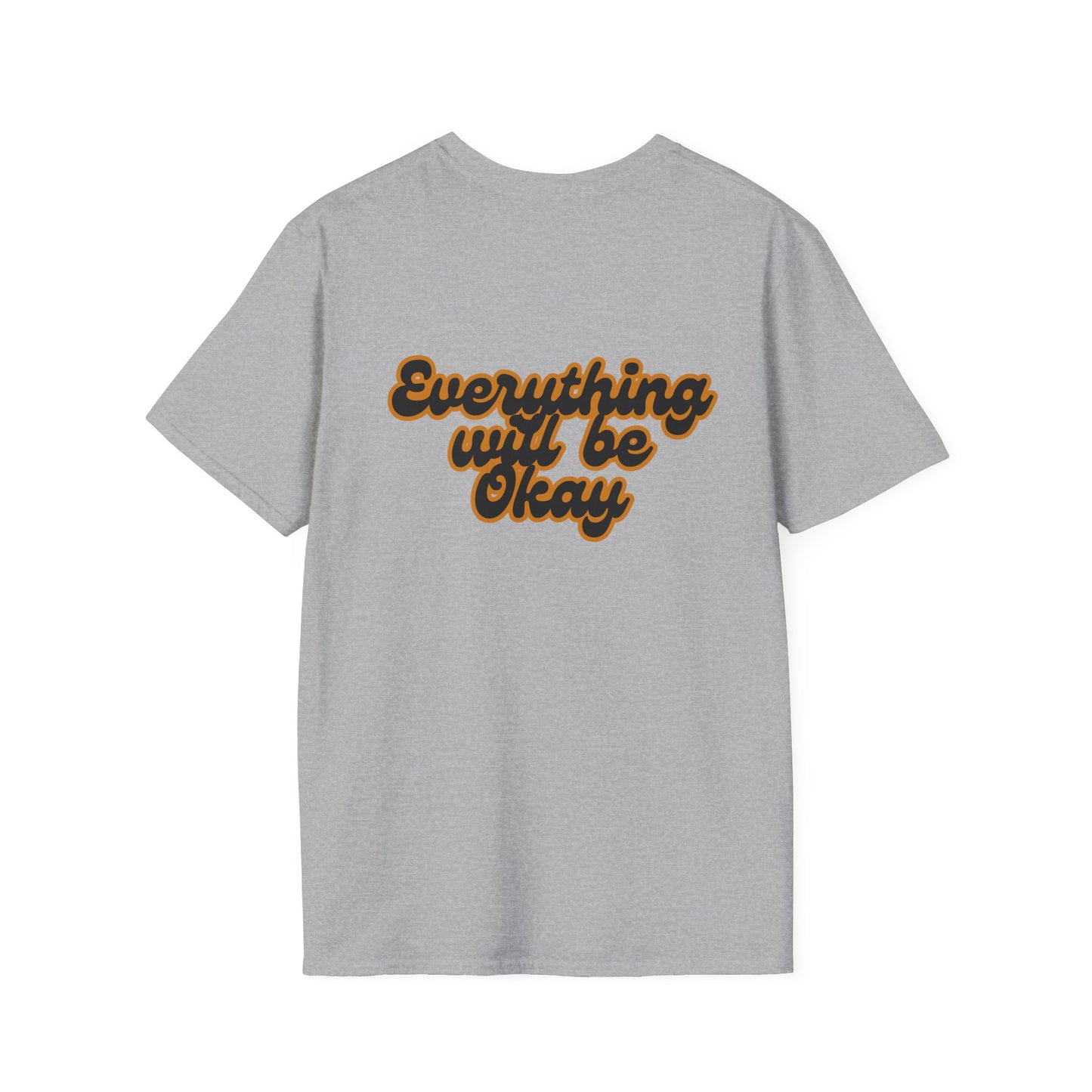 Everything Will Be Okay T-Shirt, Unisex Softstyle Tee, Positive Vibes Shirt, Casual Wear, Uplifting Apparel