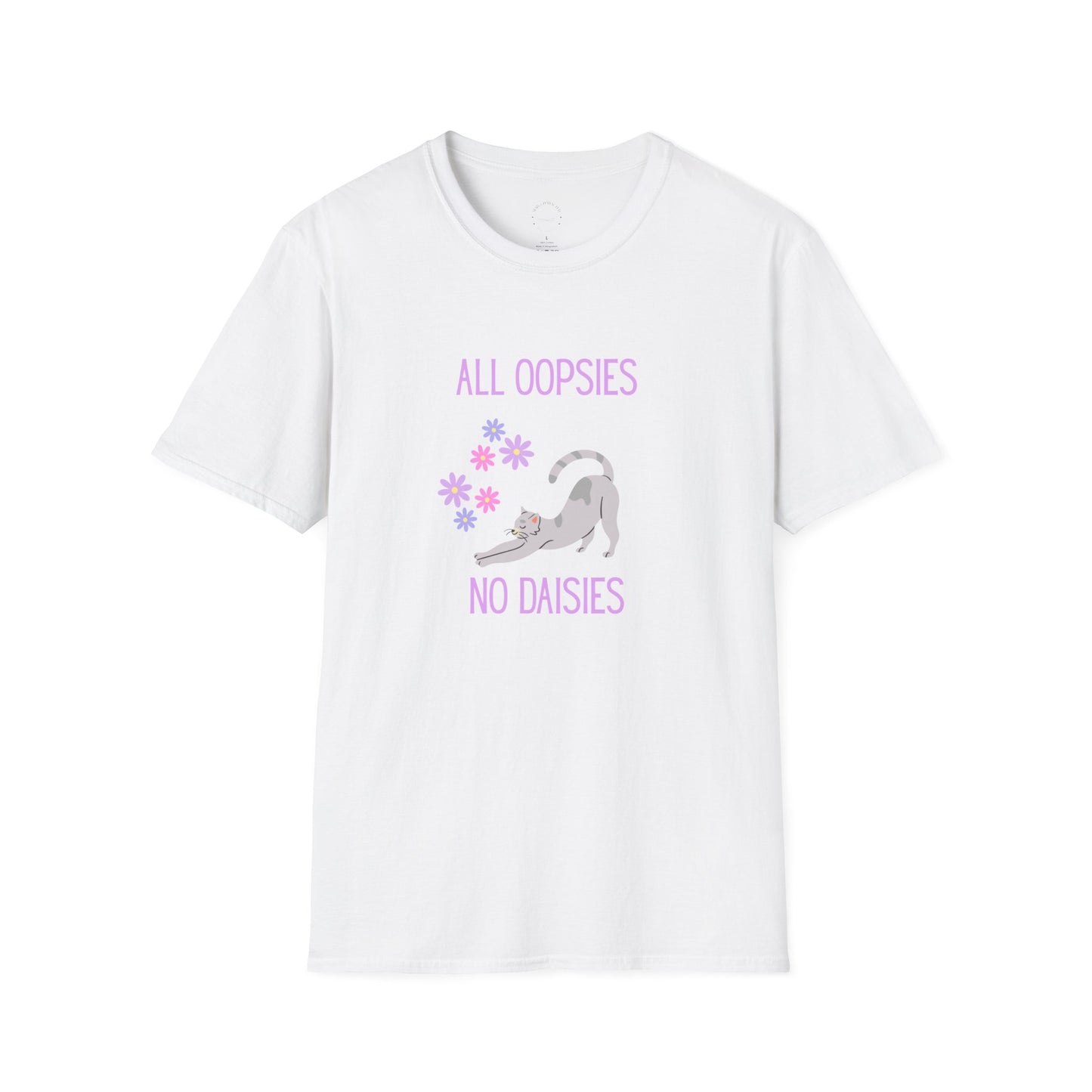 All Oopsies No Daisies Cat T‑Shirt – Cute Pastel Floral Cat Tee